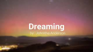 Visualisasi Puisi "Dreaming by Johnita Anderson" || Nissa Maharani, Syifa Sopiatul, Catrin Anggi.