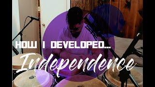 How I Developed Independence On Congas