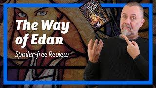 The Way of Edan by Philip Chase – Spoiler-free Review