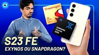 Galaxy S23 FE no Brasil com Exynos ou Snapdragon? Vale a pena com que preço?