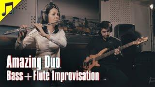 AMAZING DUO - BASS+FLUTE IMPROVISATION 