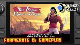 The Rogue Prince of Persia: Second Act - (Valve Steam Deck) - Framerate & Gameplay