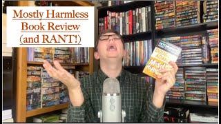 Mostly Harmless Book Review and RANT!