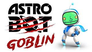 Astro Bot Goblin LIVE