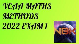 2022 VCE Mathematical Methods Exam 1 Suggested Solutions