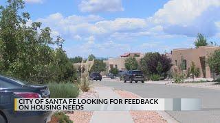 City of Santa Fe asking for input on housing needs