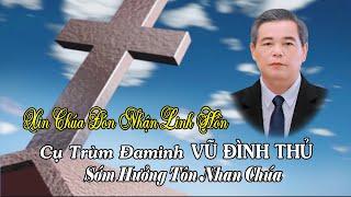 Lễ tang cụ trùm Đaminh VŨ ĐÌNH THỦ - GX Trung Lao (HD1)