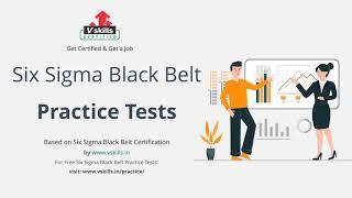 Six Sigma Black Belt Practice Questions