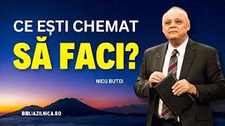 Nicu Butoi - Ce ești chemat să faci în timpul sfârșitului? - predici creștine