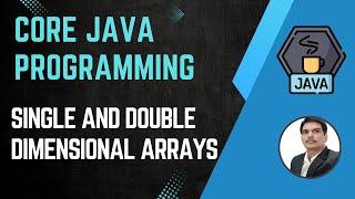 Session 6- Working with Java Arrays | Single & two dimensional | Java & Selenium | 2024 New series