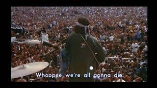 COUNTRY JOE MCDONALD & THE FISH - 1, 2, 3, WHAT ARE WE FIGHTING FOR ( WITH LYRICS )( WOODSTOCK '69 )