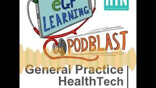 Patients Know Best - an eGPlearning Podblast interview with Mohammad Al-Ulbaydli