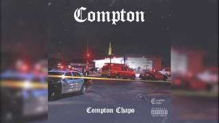 Compton Chapo - COMPTON