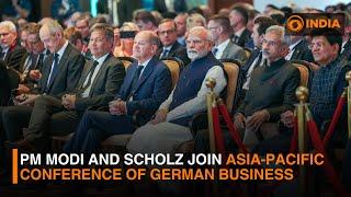 PM Modi & Chancellor Scholz attends 18th Asia pacific Conference of German Business | DD India