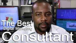 The Best Digital Marketing Consultant