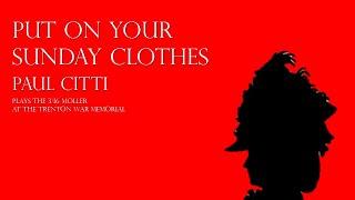 Paul Citti Plays Put On Your Sunday Clothes - 3/16 Moller Theatre Organ - Trenton War Memorial