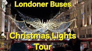 LONDON CHRISTMAS LIGHTS BUS TOUR LONDONER BUSES ROUTEMASTER BUS #christmaslights #londonchristmas