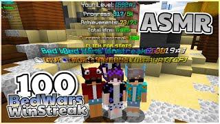 BedWars 100 WinStreak + ASMR (w/ Caynne, Shlipppy, aeruh)