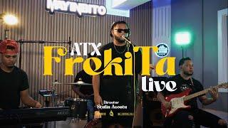 ATX - Frekita (Live Session)