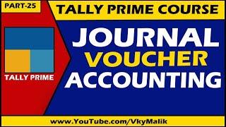 Journal Voucher Entry in Tally Prime | Tally Prime Full Course in Hindi | Tally Prime Tutorial Hindi