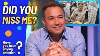 The Return Of Sam Pang! | Have You Been Paying Attention?