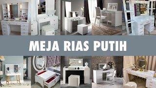 Meja Rias Warna Putih Minimalis Modern