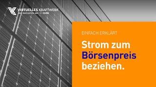 Dynamischer Reststromtarif: Strom zum Börsenpreis beziehen [Virtuelles Kraftwerk der EnBW]