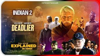 Indian 2 (2024) Movie | Hindustani 2 Film Explained in Hindi | Netflix हिंदी / उर्दू | Hitesh Nagar