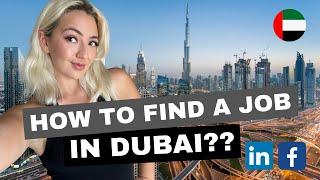 MY TIPS FOR GETTING HIRED: How to Find a Job in Dubai 2024