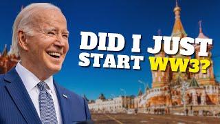 Did BIDEN Just Spark WORLD WAR 3?