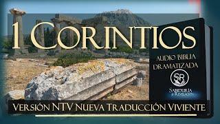 1 CORINTIOS  AUDIO BIBLIA NTV DRAMATIZADA  NUEVA TRADUCCION VIVIENTE