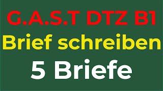 G.A.S.T | DTZ / B1 | Brief schreiben | E-Mail schreiben | 5 wichtige Briefe | 18.07.2024