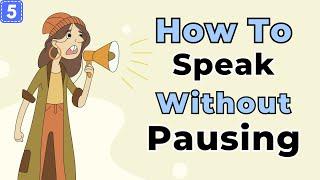 How to Speak without Pausing | Learn English with Podcast - Ep. 5 | Podcast English