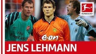 Jens Lehmann - Bundesliga's Greatest