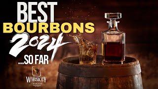 Top 5 BEST bourbons of 2024!