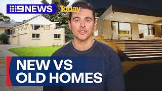 Pros and cons of buying new vs old homes | 9 News Australia