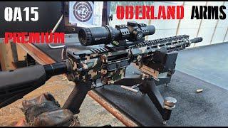 Sneak Peek // Oberland Arms OA15 Premium im Schusstest