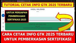 CARA CETAK INFO GTK 2025 TERBARU UNTUK PEMBERKASAN SERTIFIKASI GURU