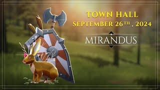 Mirandus Town Hall - September 26, 2024