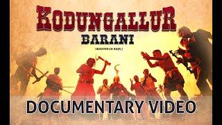 KODUNGALLUR BARANI - DOCUMENTARY VIDEO