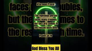 Afternoon Prayer #Christian #religion #scripture #lordprayer #God #Jesus #amen #faith #gospel