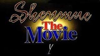 Shenmue: The Movie (English) 