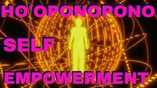 Ho'oponopono for Self Empowerment /