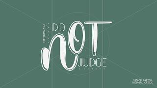 Do Not Judge