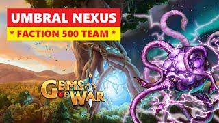 Gems of War UMBRAL NEXUS Faction 500 Delve Guide and Best Team! Simple Pure Strategy!