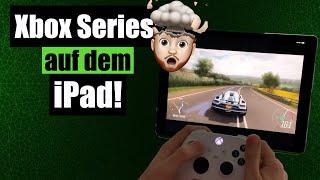 Xbox Series S / X auf dem iPad spielen | Xbox Remote Play | So geht's [German / Deutsch]