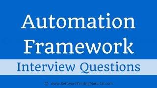 Test Automation Framework Interview Questions