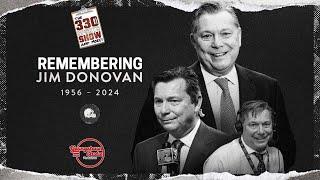 The 330 Sports Show pays tribute to Jim Donovan