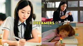  DREAMERS  | study motivation from kdramas 