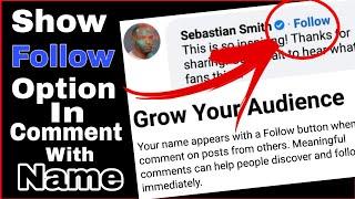 How To Add Follow Button On Facebook Comment | How To On Follow Option On Facebook Comment With Name